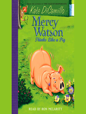 cover image of Mercy Watson Thinks Like a Pig